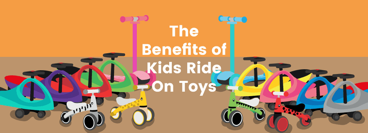 The Benefits of Kids Ride On Toys
