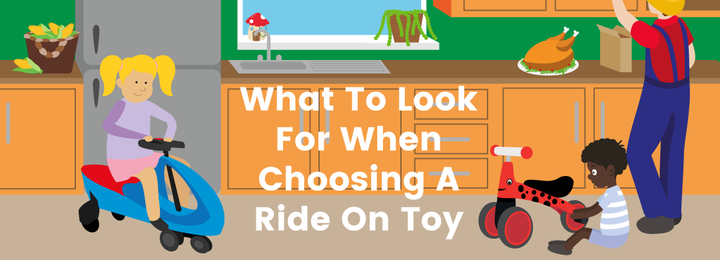 What To Look For When Choosing A Ride On Toy